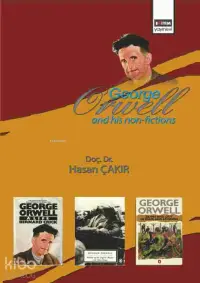 George Orwell and His Non-Fictions