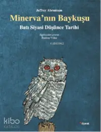 Minerva'nın Baykuşu; Batı Siyasi Düşünce Tarihi