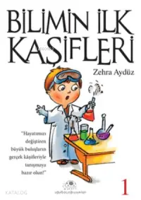 Bilimin İlk Kaşifleri - 1