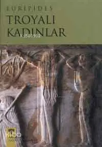 Troyalı Kadınlar