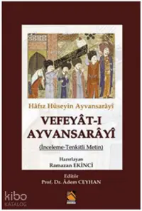 Vefeyât-ı Ayvansarâyî