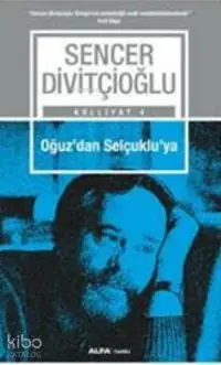 Oğuz'dan Selçuklu'ya