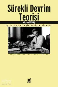 Sürekli Devrim Teorisi; Eşitsiz ve Bileşik Gelişim Siyaseti