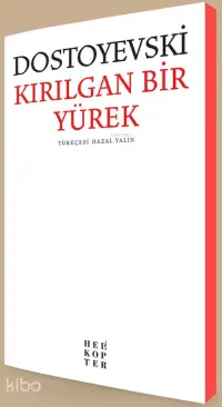 Kırılgan Bir Yürek