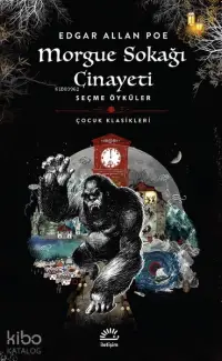 Morgue Sokağı Cinayeti; Seçme Öyküler