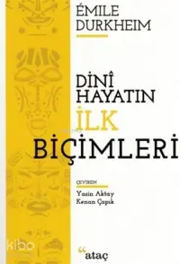 Dini Hayatın İlk Biçimleri