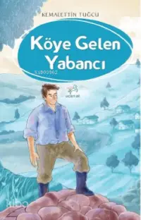 Köye Gelen Yabancı