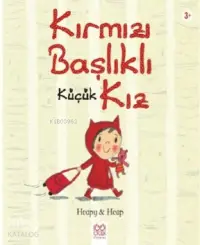 Kırmızı Başlıklı Küçük Kız