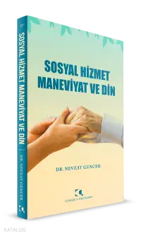 Sosyal Hizmet Maneviyat ve Din