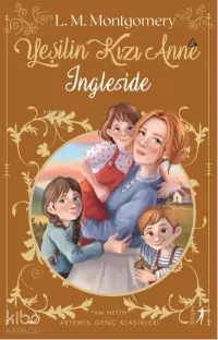 Yeşilin Kızı Anne 6: Ingleside