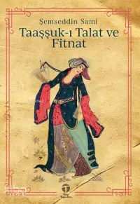 Taaşşuk-ı Talat ve Fitnat