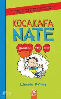 Hayatı Yaşıyor - Kocakafa Nate - 7