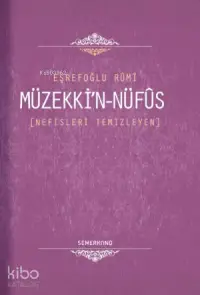 Müzekki'n Nüfus; Nefisleri Temizleyen