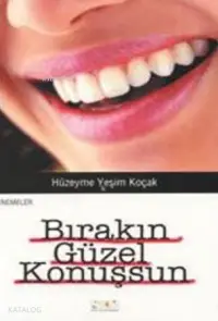 Bırakın Güzel Konuşsun