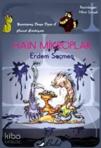 Hain Mikroplar (El Yazılı); Yaşadığımız Dünya Dizisi 2