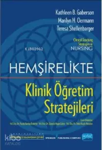 Hemşirelikte Klinik Öğretim Stratejileri