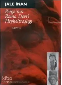 Perge'nin Roma Devri Heykeltraşlığı 1