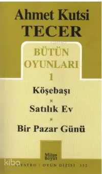 Bütün Oyunları 1 Köşebaşı-Satılık Ev-Bir Pazar Günü