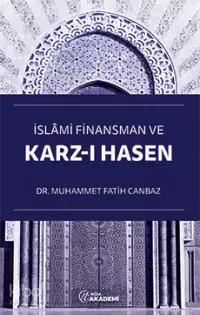 İslâmi Finansman ve Karz-ı Hasen