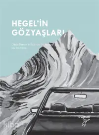 Hegel'in Gözyaşları