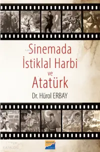 Sinemada İstiklal Harbi ve Atatürk