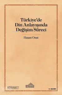 Türkiye'de Din Anlayışında Değişim Süreci