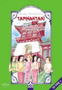  Tapınaktaki Sır Gezgin Dedektifler 5 | Almila Aydın | Altın Kitaplar | 9789752111837 | 