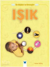 İlk Bilgiler ve Deneyler - Işık