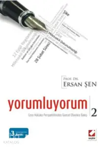 Yorumluyorum  2; Ceza Hukuku Perspektifinden Güncel Olaylara Bakış