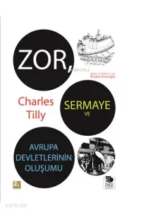 Zor Sermaye ve Avrupa Devletlerinin Oluşumu