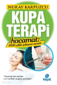 Kupa Terapi (Hacamat)