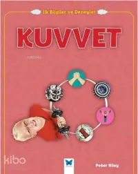 Kuvvet; İlk Bilgiler ve Deneyler