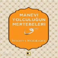 Manevi Yolculuğun Mertebeleri