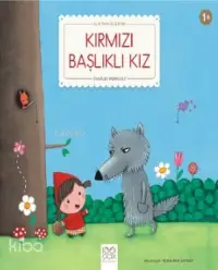 Kırmızı Başlıklı Kız; İlk Öykülerim