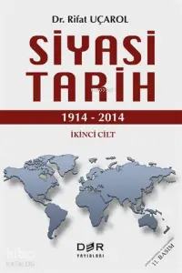 Siyasi Tarih İkinci Cilt (1914 - 2014)