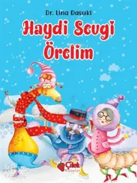 Haydi Sevgi Örelim