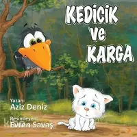 Kedicik ve Karga