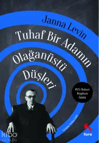 Tuhaf Bir Adamın Olağanüstü Düşleri