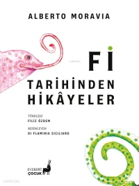 Fi Tarihinden  Hikâyeler