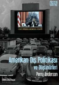 Amerikan Dış Politikası Ve Düşünürleri