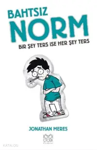 Bahtsız Norm - Bir Şey Ters İse Her Şey Ters