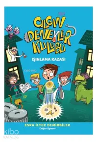 Işınlama Kazası - Çılgın Deneyler Kulübü 1