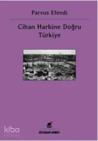 Cihan Harbine Doğru Türkiye