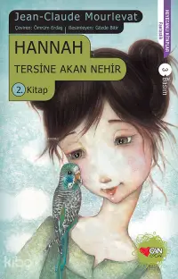 Hannah; Tersine Akan Nehir 2. Kitap