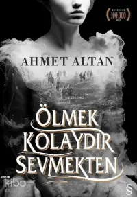 Ölmek Kolaydır Sevmekten