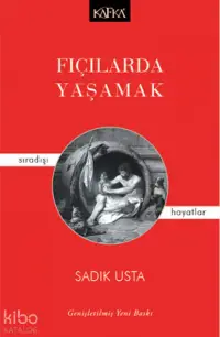 Fıçılarda Yaşamak; Sıradışı Hayatlar