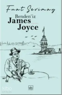 Benden'iz James Joyce