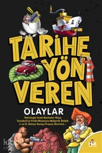 Tarihe Yön Veren Olaylar