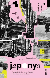  Japonya Kendinden Uzakta | Japonya Kendinden Uzakta | Denizhan Yakupoğlu | Ketebe X | 9786258904772 