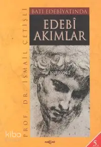 Batı Edebiyatında Edebi Akımlar